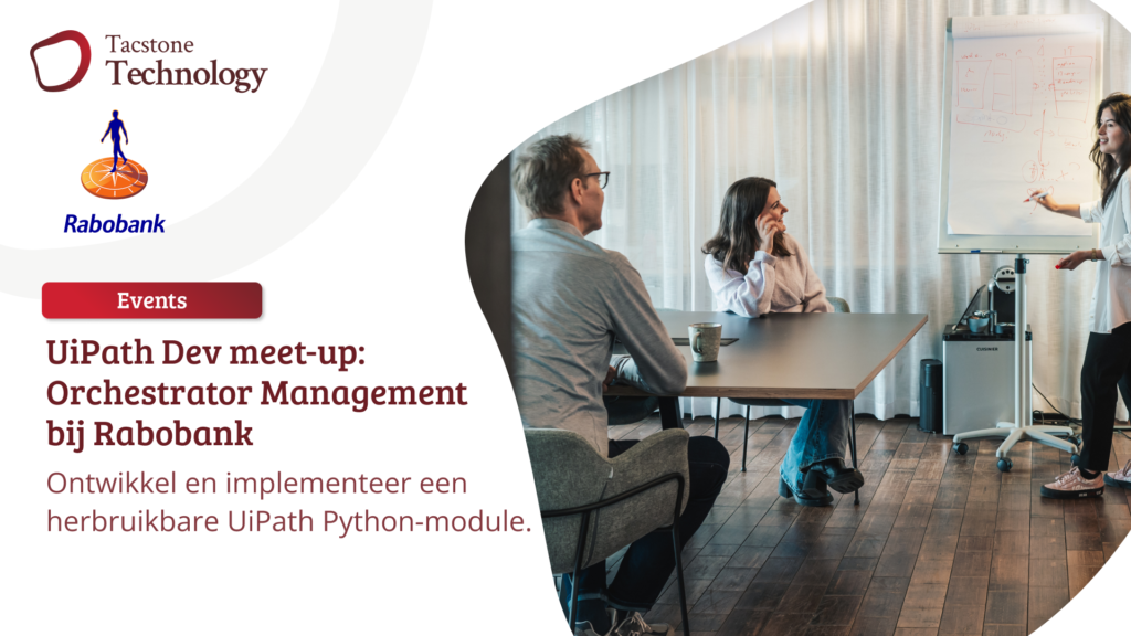 UiPath Dev meet-up: Orchestrator Management bij Rabobank