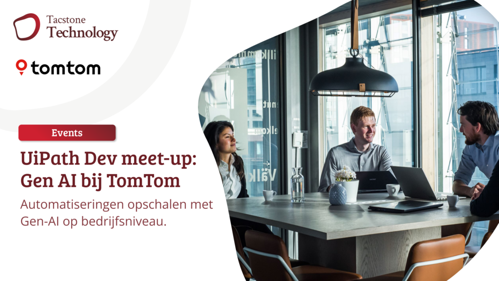 UiPath Dev meet-up: Gen AI bij TomTom